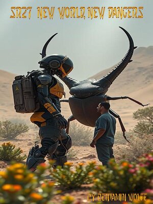 cover image of SR27 New World, New Dangers